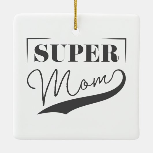 Super Mama Keramikornament (Rückseite)