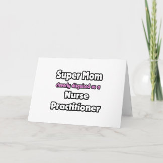 Super Mama ... Krankenpfleger Karte