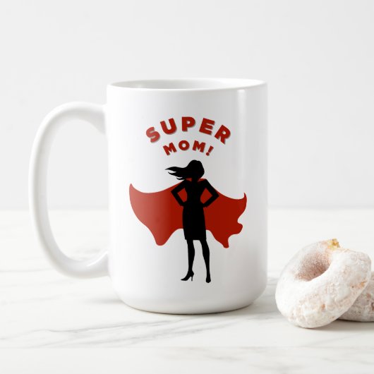 Super Mama! Mama Tasse (Mit Donut)