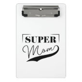 Super Mama Mini Klemmbrett (Vorderseite)