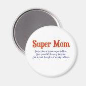 Super Mama mit super Powern T - Shirt und Geschenk Magnet (Vorderseite/Rückseite)
