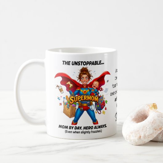 Super-Mama mit Zitat Lustiger Muttertag Kaffeetasse (Mit Donut)