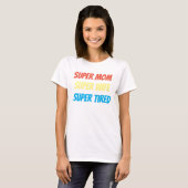 Super Mama Muttertagshirt T-Shirt (Vorne ganz)