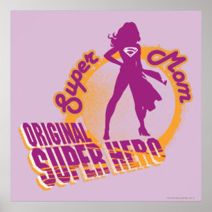 Super Mama Original Super Hero Poster
