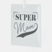 Super Mama Ornament Aus Glas (Vorderseite links)