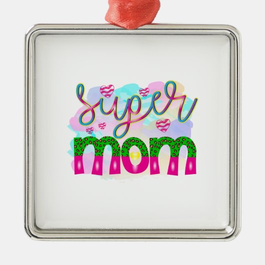 Super Mama Ornament Aus Metall (Vorne)
