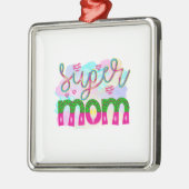 Super Mama Ornament Aus Metall (Links)
