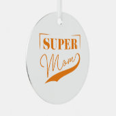 Super Mama Ornament Aus Metall (Vorderseite Rechts)