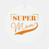 Super Mama Ornament Aus Metall (Rückseite)