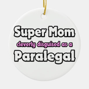 Super Mama ... Paralegal Keramik Ornament