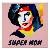 Super Mama Poster (Vorderseite)