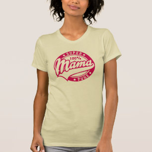 Super Mama Pure T-Shirt