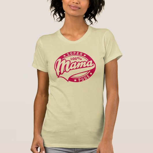 Super Mama Pure T-Shirt (Vorderseite)