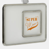 Super Mama Rahmen-Ornament Silber (Rechts)