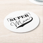Super Mama Runder Pappuntersetzer (Angewinkelt)