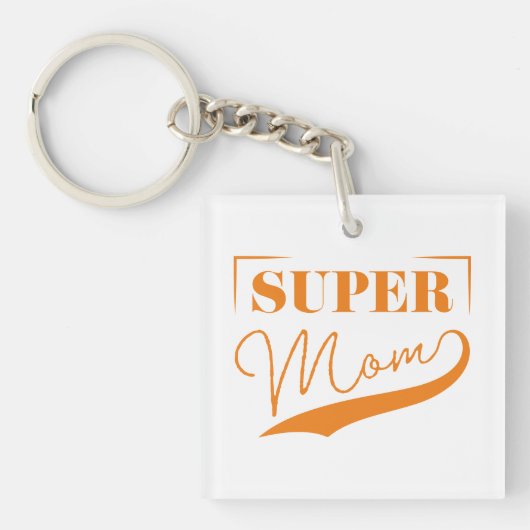Super Mama Schlüsselanhänger (Vorderseite)