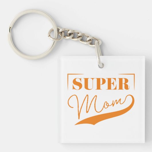 Super Mama Schlüsselanhänger (Vorderseite)