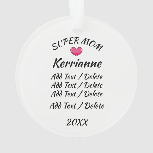 Super Mama, Schwester, Freund, Tante, Lehrerin Ornament (Rückseite)