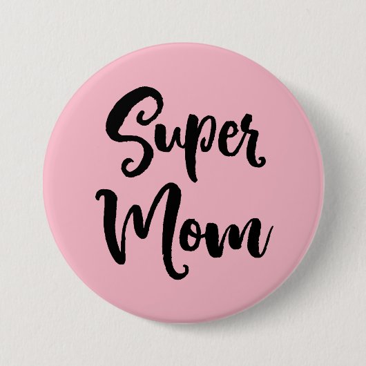 Super Mama Serif Button (Vorderseite)