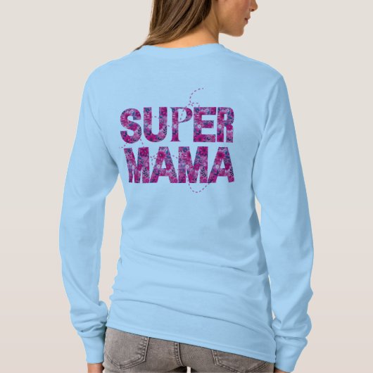 Super Mama Stylish Floral Typografie T-Shirt (Rückseite)