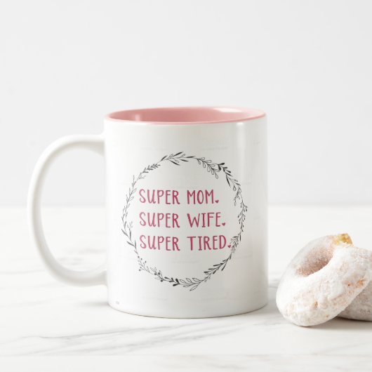 Super Mama Super Ehefrau Kaffee Tasse (Mit Donut)