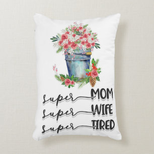 Super Mama Super Ehefrau Super Tired Dekokissen