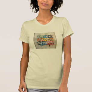 Super Mama Super Ehefrau Super Tired Stripes T-Shirt