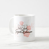 Super-Mama, Super-Frauenkaffee Kaffeetasse (Vorderseite Links)