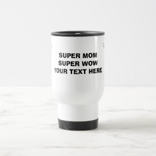 Super Mama Super Wow Reisebecher – Personalisierte