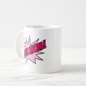 Super Mama! Tasse (Vorderseite Links)