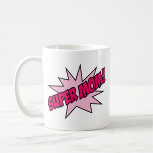 Super Mama! Tasse