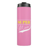 Super Mama Thermosbecher (Vorderseite)