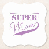Super Mama Untersetzer (Vorderseite)