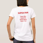 SUPER (Mammen nennen), SuperMomSuper WifeSuper T-Shirt (Rückseite)