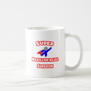 Super Maxillofacial Chirurg Kaffeetasse