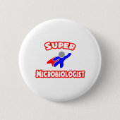 Super Microbiologe Button (Vorderseite)