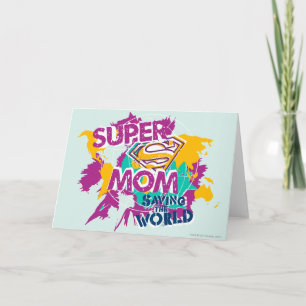 Super Mom Saving the World Karte