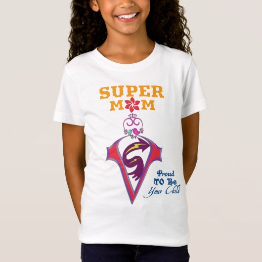 Super Mom T-Shirt (Vorderseite)