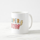 Super Mother Kaffeetasse (VorderseiteRechts)
