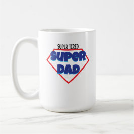 Super müde Super Papa Väter Tagesgeschenk Kaffeetasse