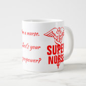 Super Nurse Was ist dein Pflegegeschenk für Superk Jumbo-Tasse (Vorderseite Rechts)