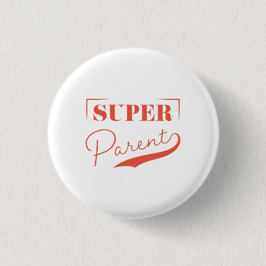 Super Parent Button (Vorderseite)