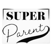 Super Parent Fotodruck (Vorne)
