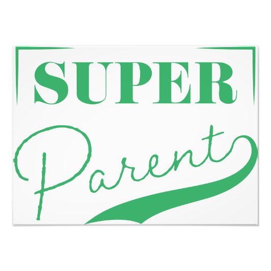 Super Parent Fotodruck (Vorne)