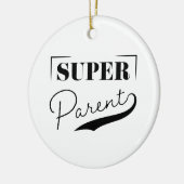 Super Parent Keramik Ornament (Links)