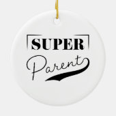 Super Parent Keramik Ornament (Hinten)