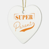 Super Parent Keramik Ornament (Links)