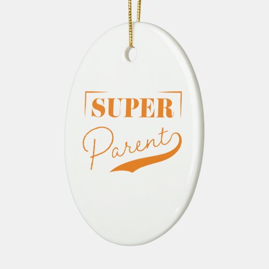Super Parent Keramik Ornament (Links)