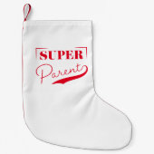 Super Parent Kleiner Weihnachtsstrumpf (Vorderseite)