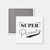 Super Parent Magnet (Vorderseite/Rückseite)